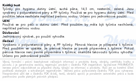 Tyčinky pro hyg.dut.ústní suchá pěna 14.5cm 5ks