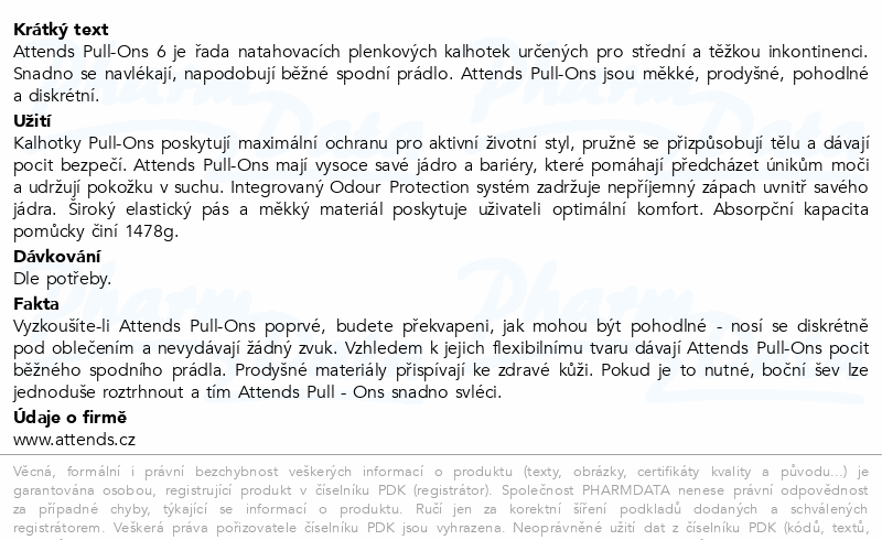 Kalhotky absorpční Attends Pull-Ons Plus 6 L 18ks