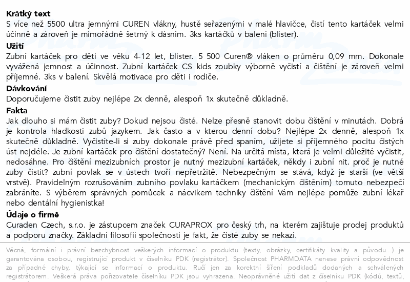 CURAPROX CS Kids zubní kartáček 4-12 let 3ks