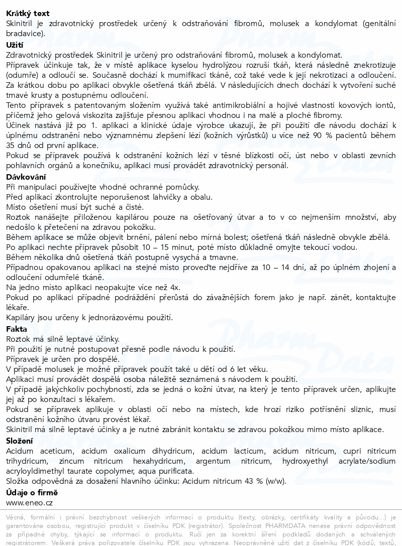 Skinitril kožní roztok 0.5g+12 aplik.kapilár ENEO