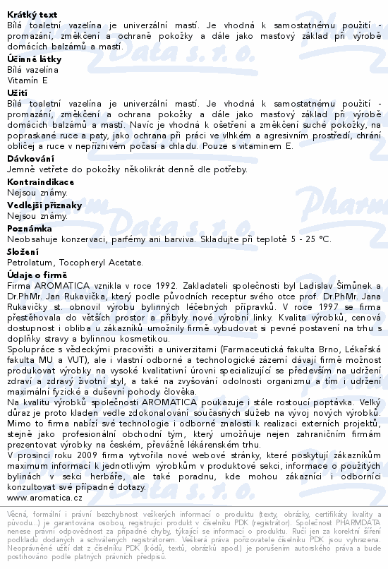 AROMATICA Bílá toaletní vazelína s vit.E 100ml