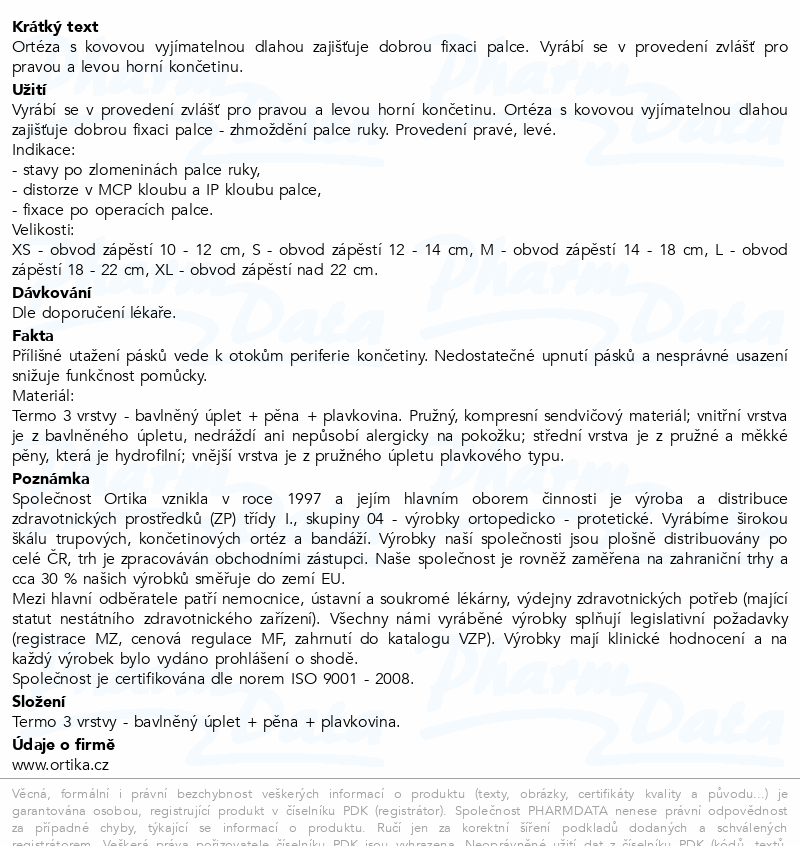 Ortéza palce s dlahou OR 10A L levá